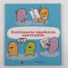 Kulttuurikasvatus Helsingin peruskouluissa ; Kulttuurin k... - pikkukuva 2