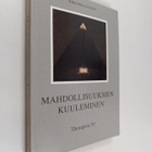 Mahdollisuuksien kuuleminen : Therapeia 30 - pikkukuva 1