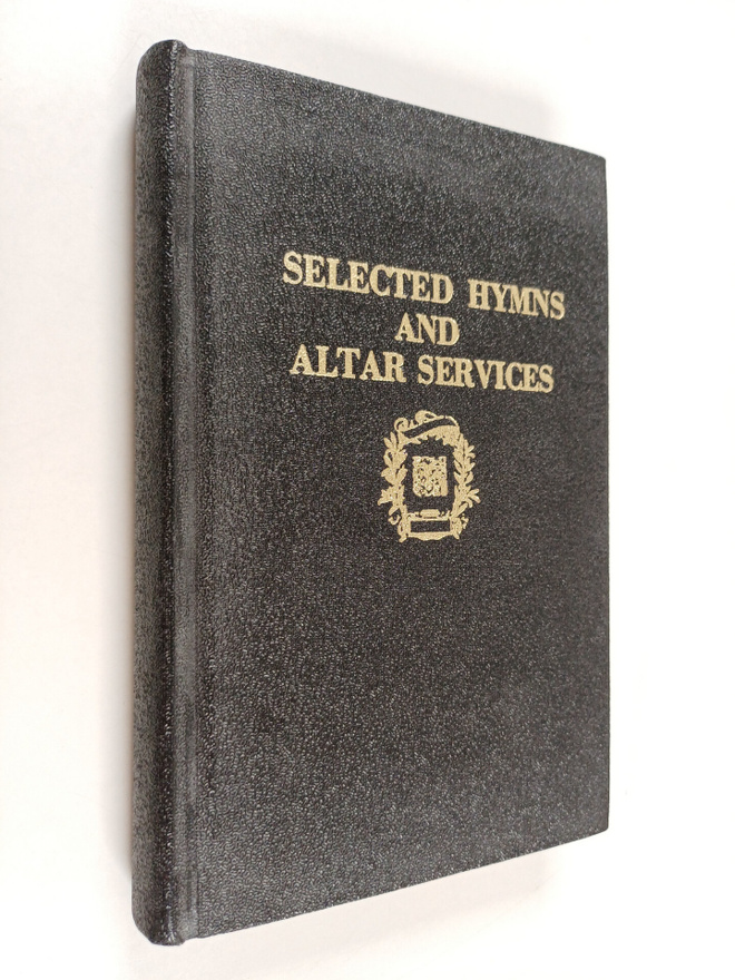 Selected Hymns and Altar Services