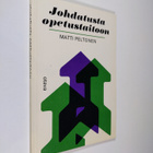 Matti Peltonen : Johdatusta opetustaitoon - pikkukuva 1