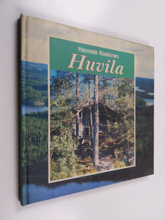Hannele Koskinen : Huvila