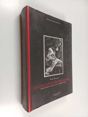 Erkki Anttonen : Kansallista vai modernia : taidegrafiikk...