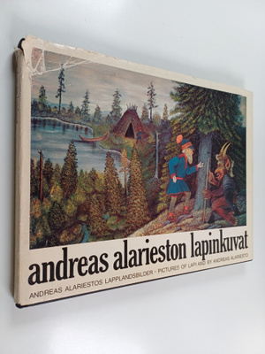 Andreas Alariesto : Andreas Alarieston lapinkuvat = Andre...