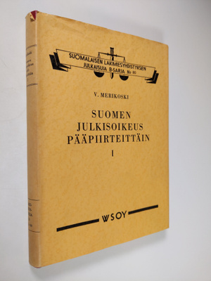 V. Merikoski : Suomen julkisoikeus pääpiirteittäin 1