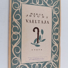 Maria Jotuni : Vaeltaja : Avonainen lipas 2 - pikkukuva 1