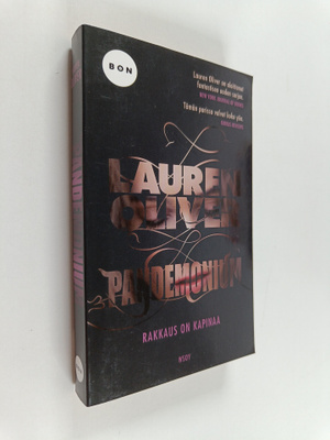 Lauren Oliver : Pandemonium : rakkaus on kapinaa