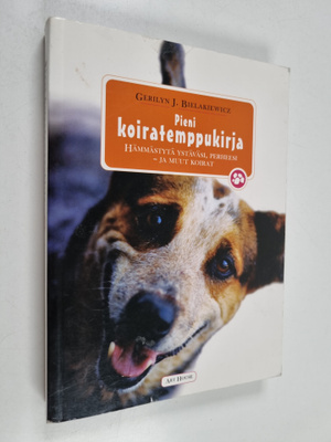 Gerilyn J. Bielakiewicz : Pieni koiratemppukirja : hämmäs...