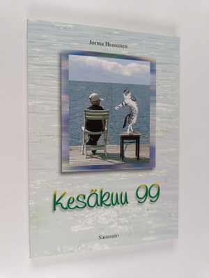 Jorma Heinonen : Kesäkuu 99 : lyhyttä proosaa