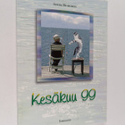 Jorma Heinonen : Kesäkuu 99 : lyhyttä proosaa - pikkukuva 1