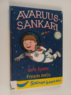 Kate Agnew : Avaruussankari