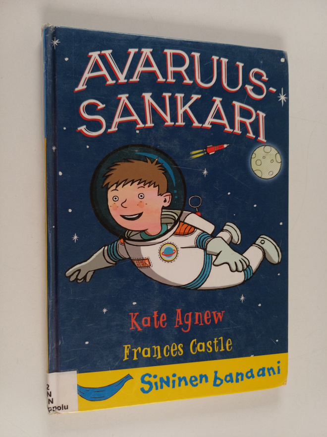 Kate Agnew : Avaruussankari