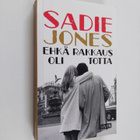 Sadie Jones : Ehkä rakkaus oli totta - pikkukuva 1
