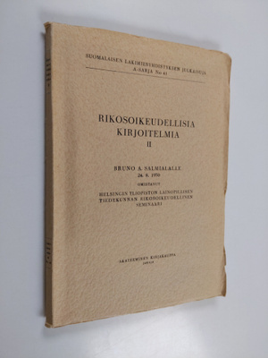 Rikosoikeudellisia kirjoitelmia 2 : Bruno A. Salmialalle ...