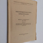 Rikosoikeudellisia kirjoitelmia 2 : Bruno A. Salmialalle ... - pikkukuva 1