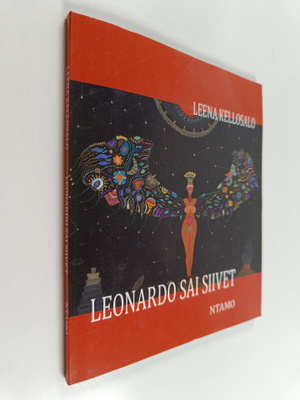Leena Kellosalo : Leonardo sai siivet