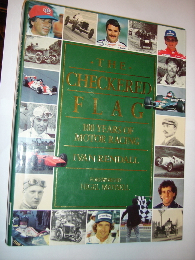 Rendall: THE CHECKERED FLAG - 100 Years of Motor Racing