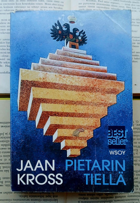 Jaan Kross - Pietarin tiellä (nid.)