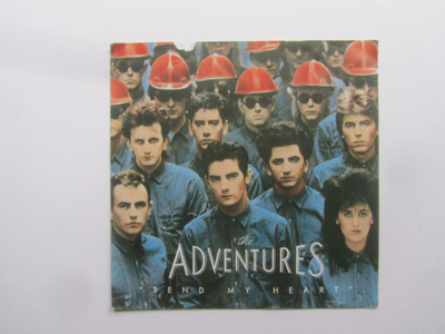 The Adventures: Send My Heart   7" single   1984