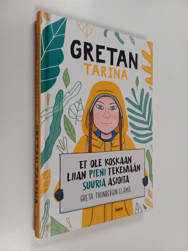 Valentina Camerini : Gretan tarina : et ole koskaan liian...
