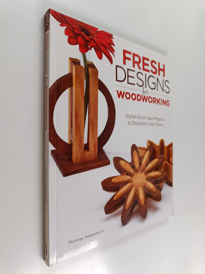 Thomas Haapapuro : Fresh designs for woodworking : stylis...