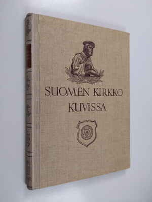 Aleksi (toim.) Lehtonen : Suomen kirkko kuvissa