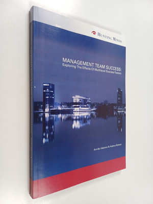 Helena Åhman ym. : Management team success : exploring th...