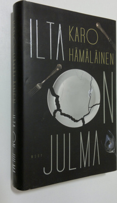 Karo Hämäläinen : Ilta on julma : tragedia