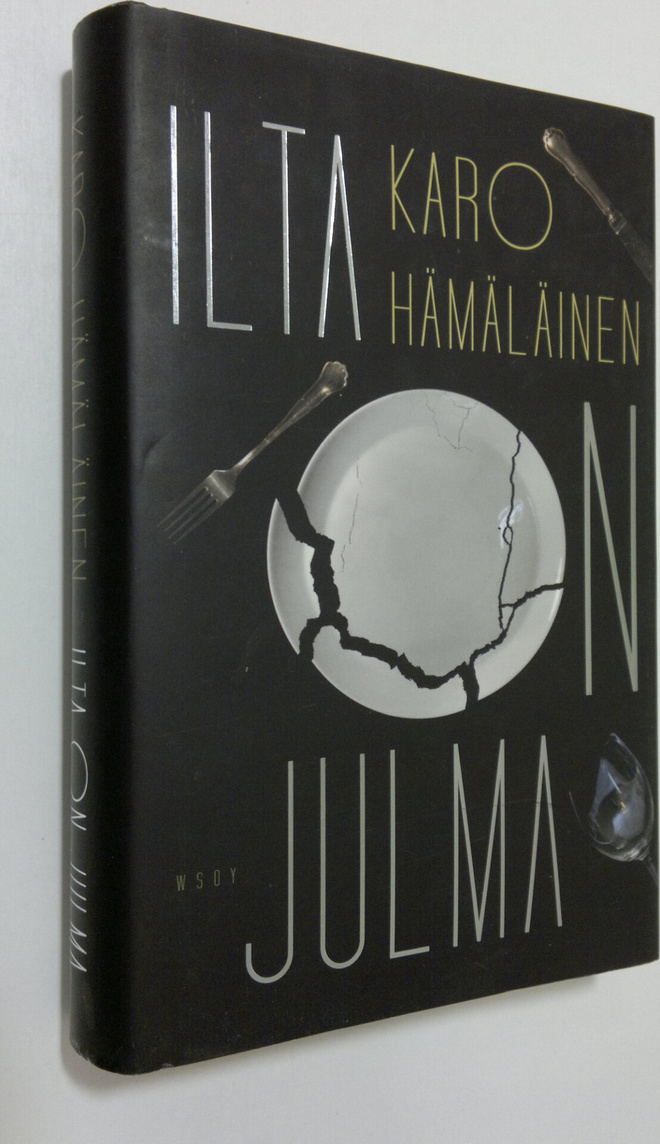 Karo Hämäläinen : Ilta on julma : tragedia