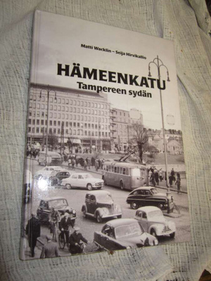 HÄMEENKATU TAMPEREEN SYDÄN - WACKLIN / HIRVIKALLIO