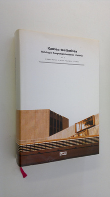 Pirkko ym. Koski : Kansaa teatterissa : Helsingin kaupung...