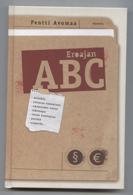 Pentti Avomaa: Eroajan ABC