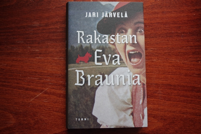Jari Järvelä: Rakastan Eva Braunia (2023)