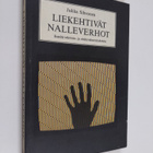 Jukka Sihvonen : Liekehtivät nalleverhot - pikkukuva 1