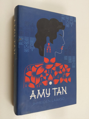 Amy Tan : Ihmeiden laakso