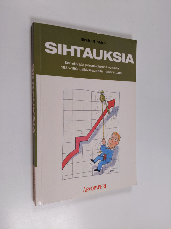 Erkki Sinkko : Sihtauksia