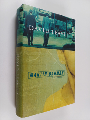 David Leavitt : Martin Bauman