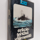 Douglas Reeman : Erikoistehtävä Välimerellä - pikkukuva 1