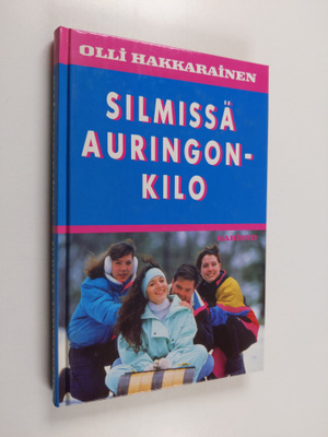 Olli Hakkarainen : Silmissä auringonkilo