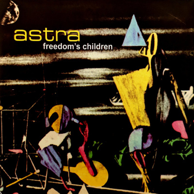Freedom's Children - Astra CD