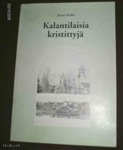 Ilmari Kallio: Kalantilaisia kristittyjä (Sis.postikulut)