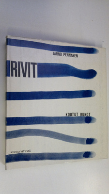 Jarno Pennanen : Rivit : kootut runot