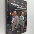 Esko Seppänen ym. : Vasen oikea, oikea vasen : keskustelu... - pikkukuva 1
