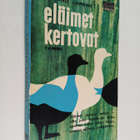 Konrad Lorenz : Eläimet kertovat : eläinten käyttäytymine... - pikkukuva 1