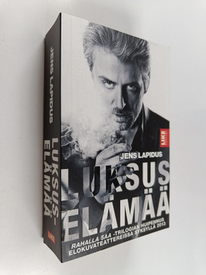 Jens Lapidus : Luksuselämää