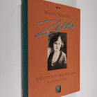 Nancy Milford : Zelda : kadotetun sukupolven kuningatar - pikkukuva 1