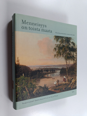 Menneisyys on toista maata