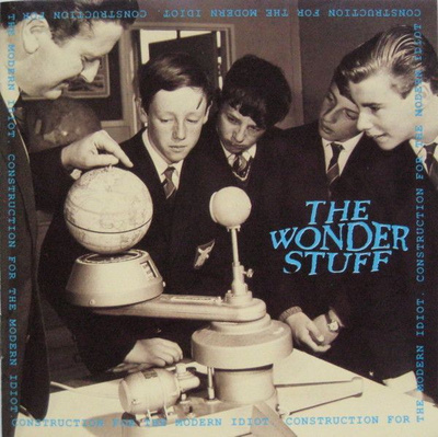 THE WONDER STUFF : Construction for the modern idiot