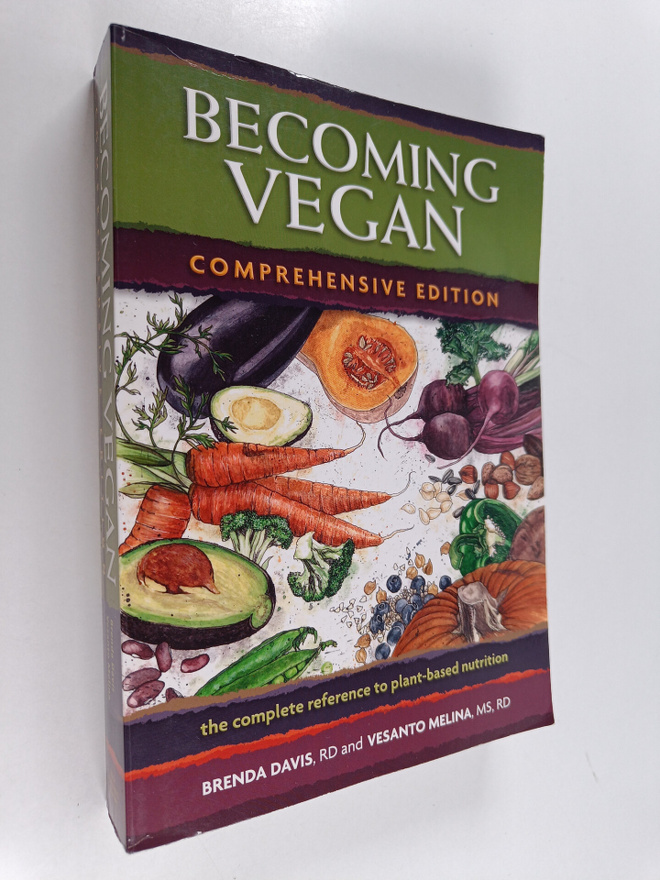 Brenda Davis : Becoming vegan : the complete reference on...