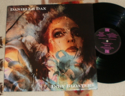 DANIELLE DAX ~ Inky Bloaters ~ LP