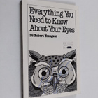 R. M. Youngson : Everything You Need to Know about Your Eyes - pikkukuva 1